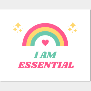 I AM ESSENTIAL Posters and Art